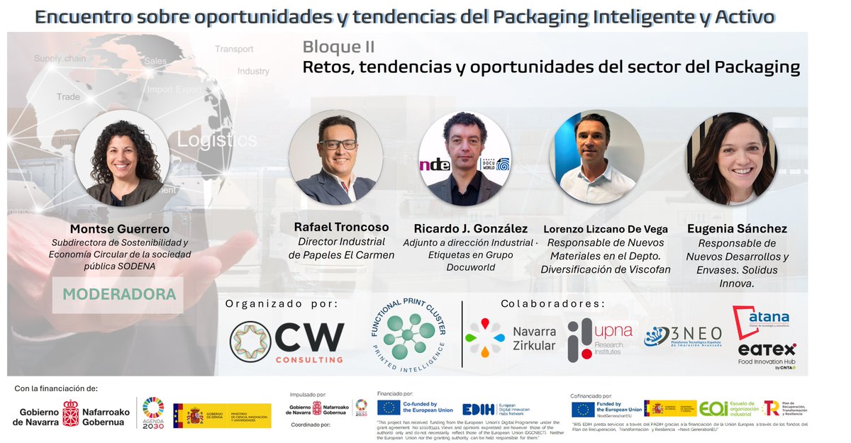 Ricardo González (@docere_flexo) on Twitter photo Apúntate al "Encuentro sobre oportunidades y tendencias del Packaging Inteligente y Activo"
📅 martes 25 de Junio📍 Instituto Smart Cities UPNA de Pamplona, 📋Organizado por <a href="/ClusterFPrint/">Functional Print Cluster</a> y CWConsulting LLC
info: functionalprint.com/evento/encuent…
Inscrición: docs.google.com/forms/d/e/1FAI… Apúntate al "Encuentro sobre oportunidades y tendencias del Packaging Inteligente y Activo"
📅 martes 25 de Junio📍 Instituto Smart Cities UPNA de Pamplona, 📋Organizado por <a href="/ClusterFPrint/">Functional Print Cluster</a> y CWConsulting LLC
info: functionalprint.com/evento/encuent…
Inscrición: docs.google.com/forms/d/e/1FAI…