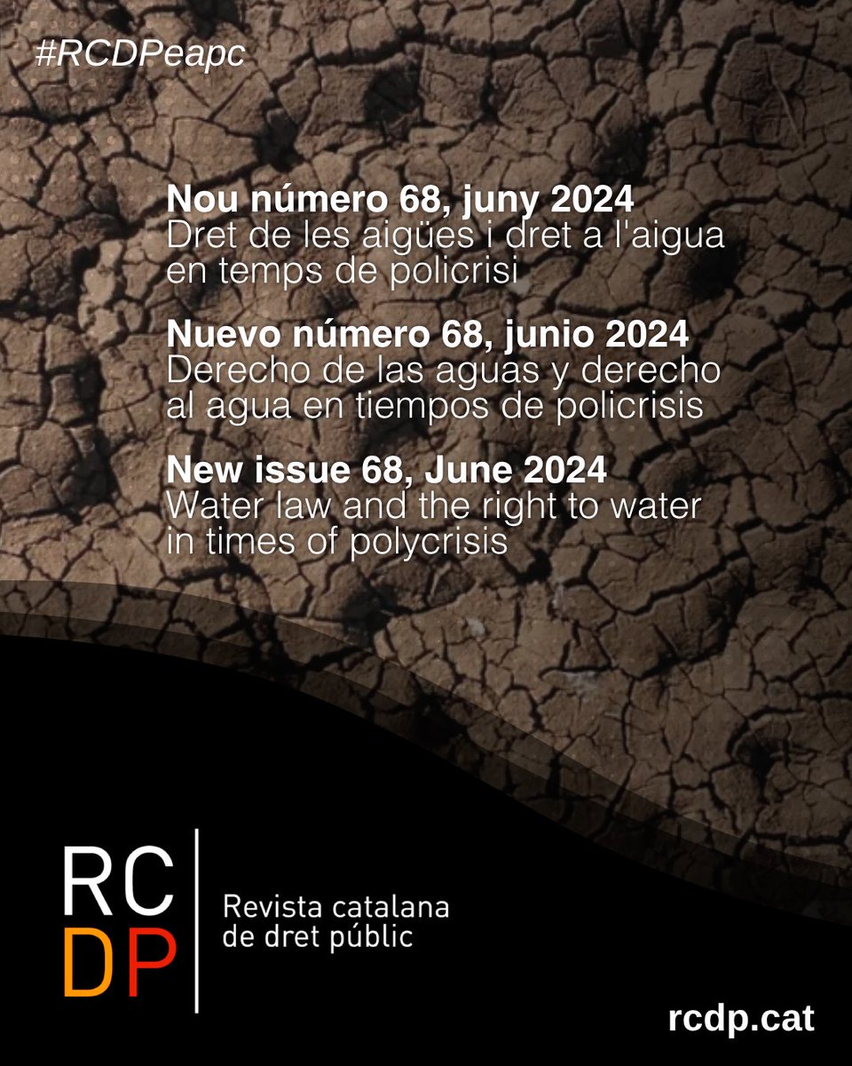 📣 Acabem de publicar el núm. 68 de la Revista Catalana de #DretPúblic #RCDPeapc amb secció monogràfica sobre ‘El dret de les #aigües i el dret a l’#aigua en temps de #policrisi’. També amb una àmplia secció general #DretAmbiental Consulta'l!

📕 gen.cat/4beyjLo