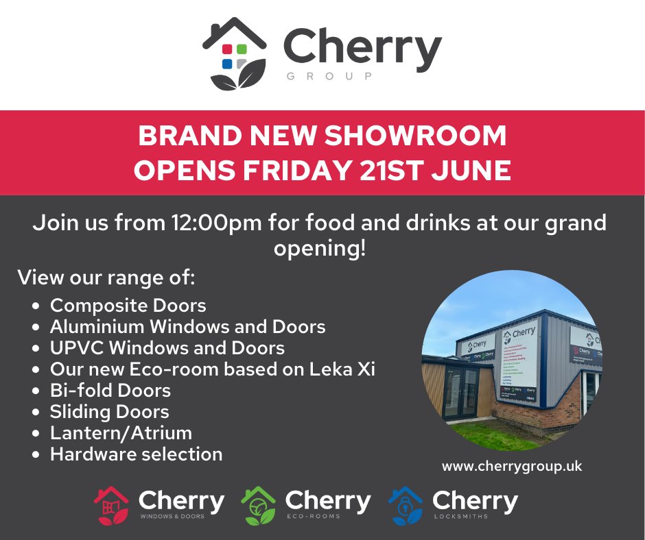 🎉🎉 SHOWROOM OPENING - FRIDAY 21ST JUNE 🎉🎉

Our new Showroom will open this Friday at 12:00, with food, drinks, and more!

Unit 2, Beck View Road, Beverley, HU17 0JT

To find out more, visit our website

cherrygroup.uk/showroom/

#showroom #windows #doors #ecorooms