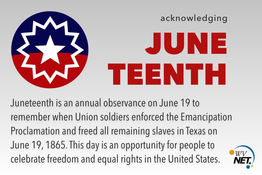 wvnet's tweet photo. Learn More: https://t.co/rRhi1lf4LR.
#wvnet
#wvnetwork
#juneteenth2024 https://t.co/NOvkjyrHlm