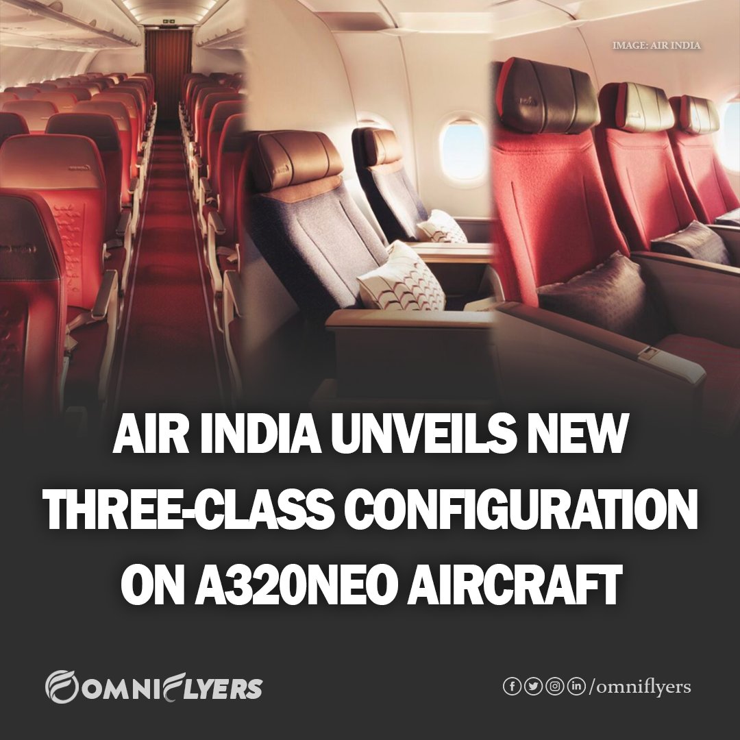 omniflyers's tweet photo. Air India Unveils New Three-Class Configuration on A320neo Aircraft. Featuring 8 seats in Business, 24 in Premium Economy, and 132 in Economy, the new setup offers subtle cabin mood lighting, spacious legroom, PED holders, and USB ports.

This upgrade marks the first introduction of Premium Economy on narrowbody aircraft, enhancing the overall inflight experience for all passengers. The entire narrowbody fleet will be refitted over the next year.

Read More: https://t.co/EASvGa7emw
