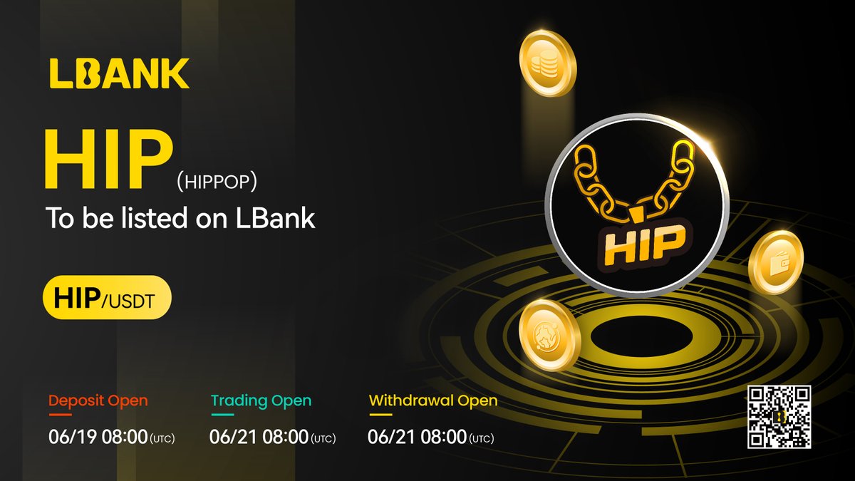 LBank_Exchange's tweet photo. 🌈New #listing

⛵️ $HIP (HIPPOP) will be listed on LBank！@hypeboyglobal

HIPPOP is a meme token, based on RWA and has a clear use case. 

👉 Details: https://t.co/lqCrjHX734 https://t.co/Vg9KF888vs