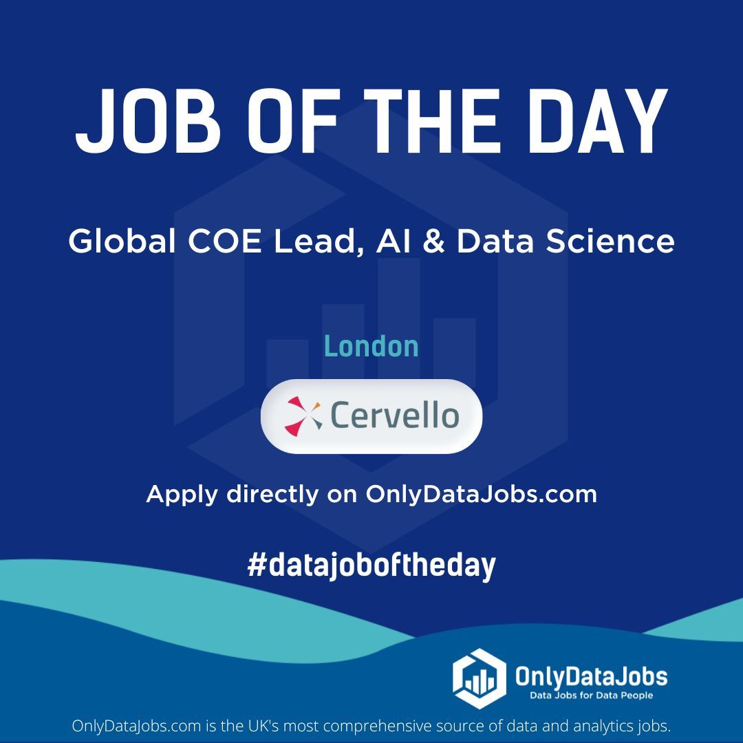 Cervello is HIRING NOW for a Global COE Lead, AI &amp; Data Science - London.

Our view at OnlyDataJobs: Join Cervello as the Global COE Lead for AI &amp; Data Science!

Apply directly on buff.ly/3VHQyVa or on buff.ly/3J7H4Jf!