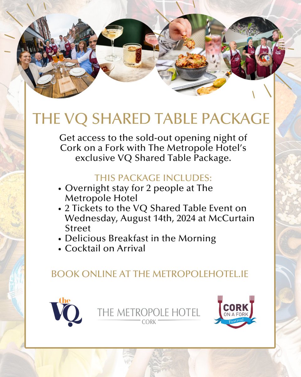 Get access to the sold-out opening night of @CorkOnAForkFest with The Metropole Hotel’s exclusive <a href="/The_VQ_Cork/">the VQ</a> Shared Table Package ✨
Book now and make the most of this exclusive offer! 💫

👉 loom.ly/YFYtThU

#CorkOnAFork #TheVQ #Cork #PureCork #TheMET #MacCurtainStreet