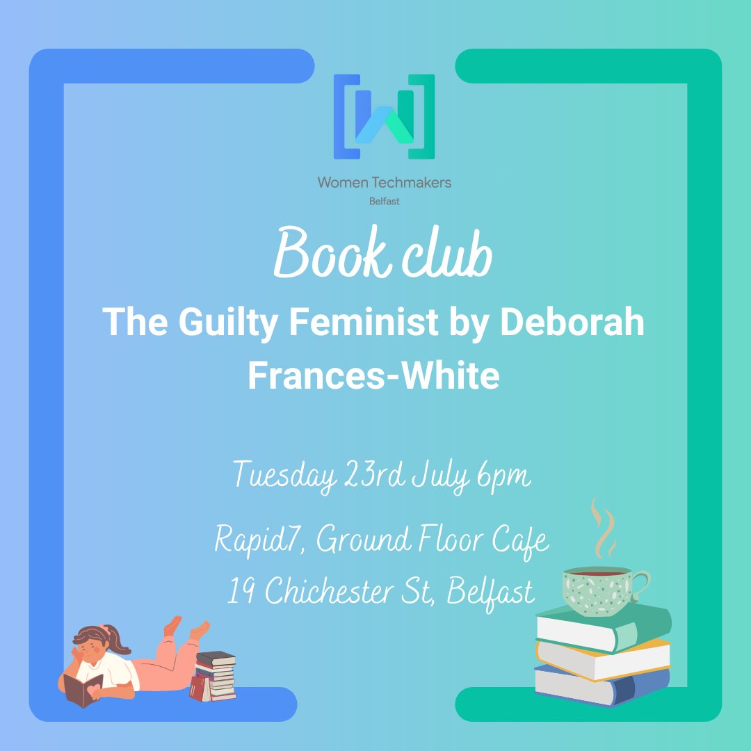 Delighted to share the date of our next #WTMBelfast Book Club! Join us on July 23rd to discuss 'The Guilty Feminist: From Our Noble Goals to Our Worst Hypocrisies' by Deborah Frances-White. The audiobook is also available on Spotify! Sign up now: bit.ly/WTMBC6