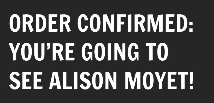 Beyond chuffed! <a href="/AlisonMoyet/">Alison Moyet</a> at
<a href="/BridgewaterHall/">The Bridgewater Hall</a> in February, will be our anniversary week of first meeting. 😀