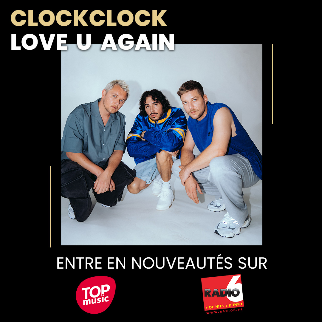 « Love U Again » du groupe <a href="/ClockClockMusic/">clockclock</a>  entre en nouveautés sur <a href="/TopMusicFrance/">Top Music France</a>  et <a href="/radio6officiel/">Radio 6</a>  ! ❤️