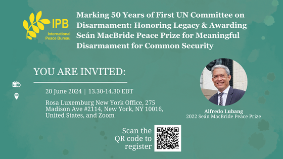 IntlPeaceBureau's tweet photo. Join us in marking 50 years of the First UN Committee on Disarmament: Honoring Legacy &amp; Awarding the Seán MacBride Peace Prize for Meaningful Disarmament for Common Security!

🗓️ 20 June 2024 | ⏰ 13:30-14:30 EDT
📍 Rosa Luxemburg New York Office
📌 https://t.co/zIwCMCWJeO https://t.co/c5WS3BUDNa