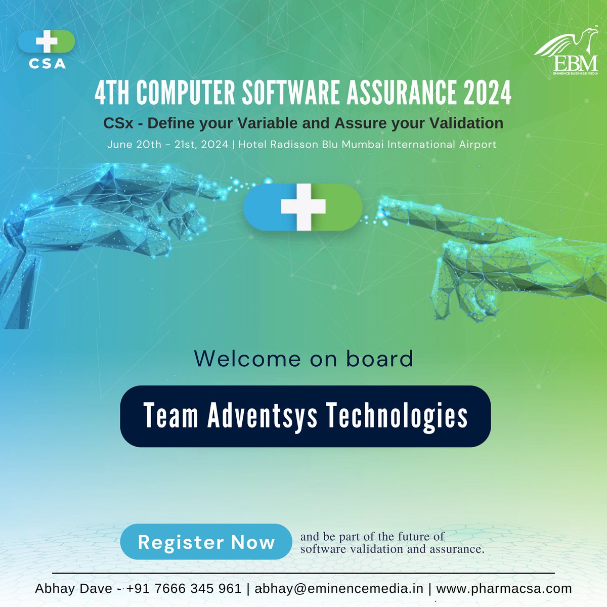 eminence_group9's tweet image. Welcome on board team AdventSys Technologies Private Limited  for the 4th Computer Software Assurance 2024 CSx-Define your Variable and Assure your Validation scheduled for June 20th-21st, 2024. 
Register today - lnkd.in/dx8FktNu
#ebmcsa2024 #computersoftwareassurance