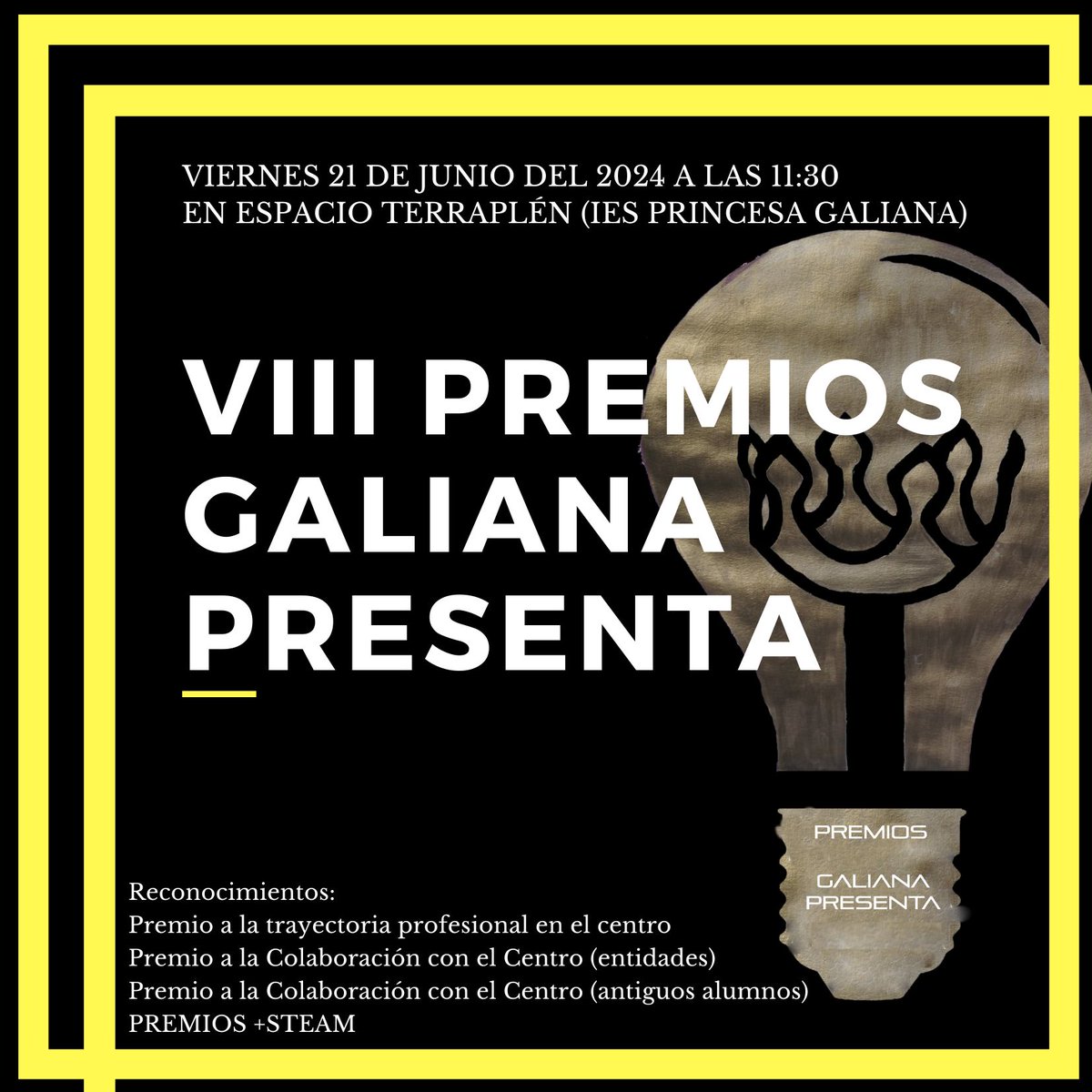 VIII Premios "Galiana Presenta". La gala será el próximo viernes 21 de junio a las 11:30 en Espacio Terraplén. Este año las categorías serán:
💡Trayectoria Profesional en el Centro
💡Colaboración con el Centro (entidades)
💡Colaboración con el Centro (antiguos alumnos)
💡+STEAM