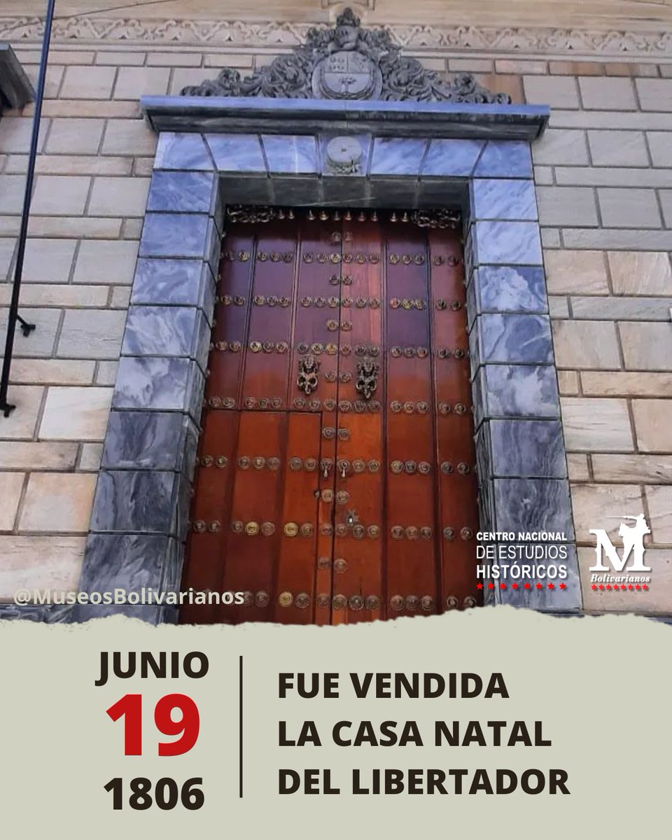 EL 19 DE JUNIO DE 1806
FUE VENDIDA LA CASA NATAL DEL LIBERTADOR

Los hermanos Bolívar Palacios reciben la casa como herencia, la cual fue vendida a Don Juan de Madriz por 7.000 pesos en 1806. 

#Efemerides 
#ElTipoEsNico