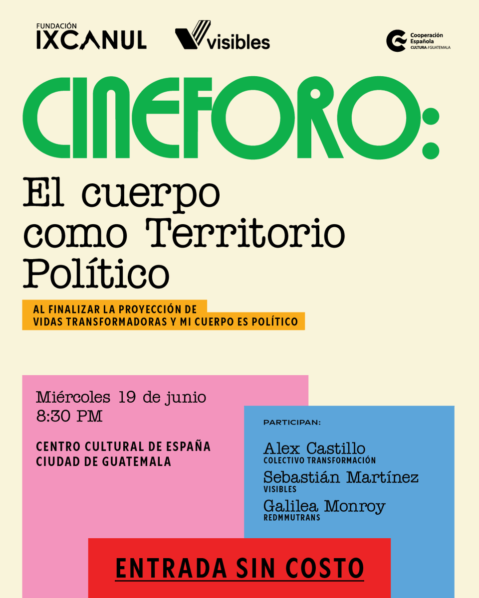 visibles_gt's tweet photo. 🎬 Hoy al finalizar la proyección de Vidas Transformadoras y Mi Cuerpo es Político tendremos un cineforo con la participación de representantes de colectivos LGBTIQ+. 

Nos acompañan Alex Castillo de @htransgt, Galilea Monroy de @redmmutrans y Sebastián Martínez de Visibles. https://t.co/in7uvMLftf