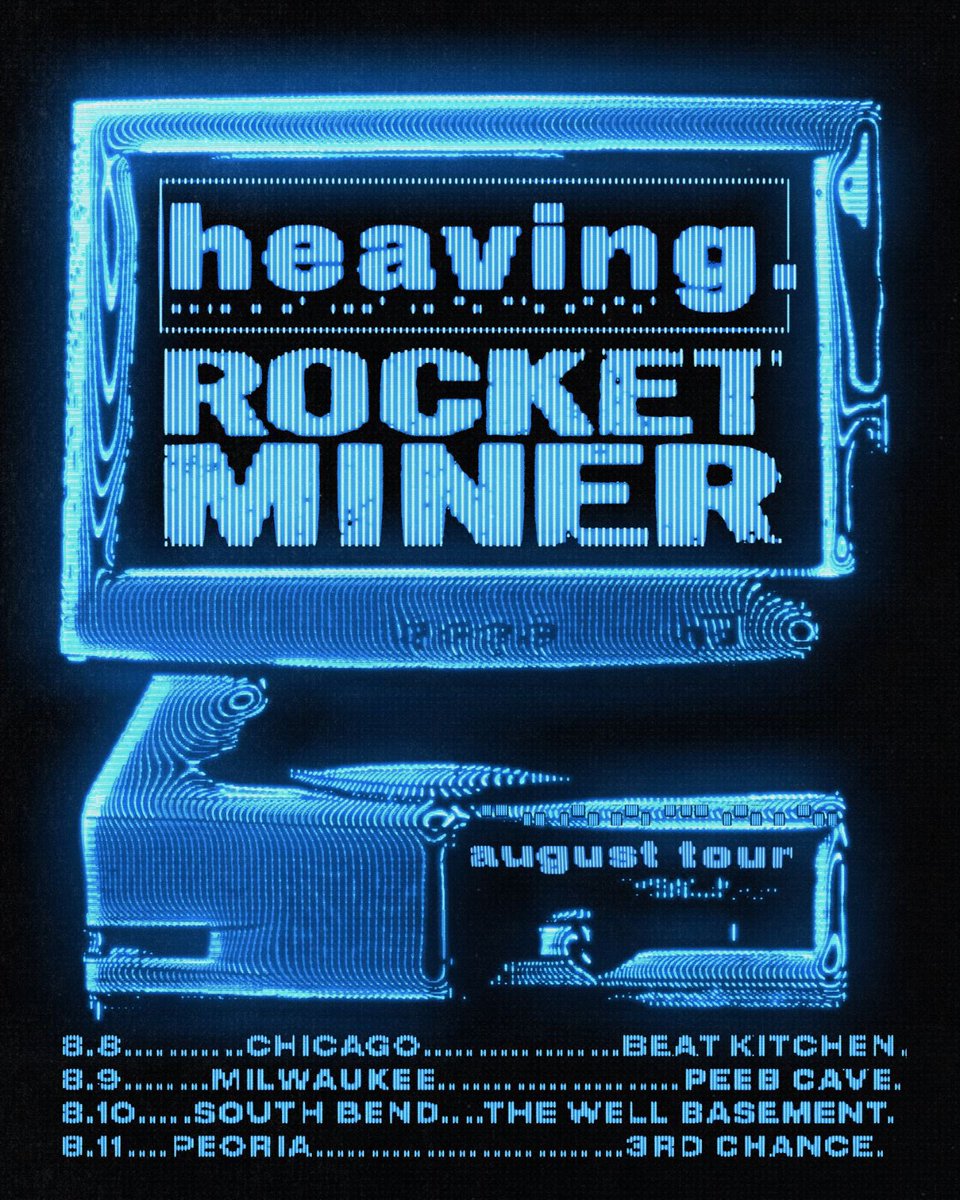 rocketminerband's tweet photo. CHICAGO/MILWAUKEE/SOUTH BEND/PEORIA: We are extremely excited to announce that we’re going on tour with our pals in @heaving_band! We will be kicking things off on 8/8 @beatkitchenbar with killer lineups each night. 
#postrock #postemo #posthardcore #postmetal #doomgaze #shoegaze https://t.co/2wI63s3M2r