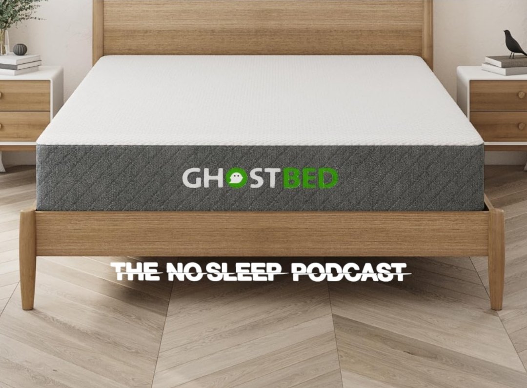 NosleepPodcast's tweet image. The NoSleep Podcast knows about the scary things under your bed. So if you're going to be #sleepless, why not do it in the coolest, most comfortable #mattresses from @theghostbed 

Visit GhostBed.com/nosleep and use the code NOSLEEP to
SAVE 50% OFF your purchase sitewide.