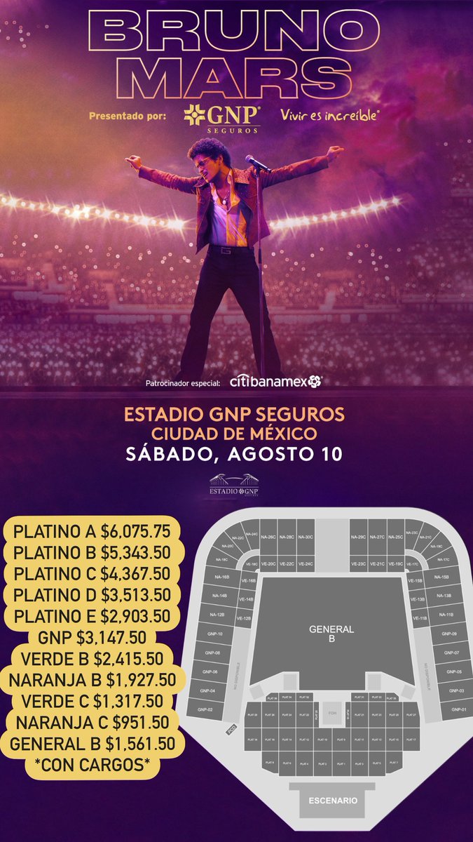ailoviutl's tweet image. 🚨 PRECIOS DE BOLETOS COMPLETOS 🚨

🪩 Bruno Mars 🪩 
🗓️ Sábado 10 de Agosto del 2024 🗓️
🏟️ Estadio GNP Seguros 🏟️
📍 CDMX 📍 🇲🇽 México 🇲🇽

🎟️ Precios de Boletos con Cargos 🎟️

Platino A $6,075.75
Platino B $5,343.50 
Platino C $4,367.50
Platino D $3,513.50
Platino E $2,903.50