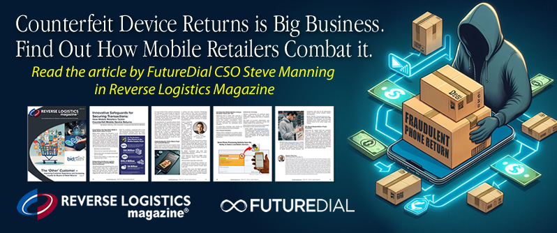 FutureDialBruce's tweet photo. 📱 How are mobile retailers tackling counterfeit returns? Learn more in #FutureDial CSO Steve Manning’s article. 

🔗 Full article: https://t.co/Dmk7Mxnf7v

https://t.co/OH0UPlHXEV

#FutureDial
#MobileDisrupt2024
#MobileDisrupt
#MobileDisruptVegas
#MobileDisruptConference https://t.co/4f1Oje66EM