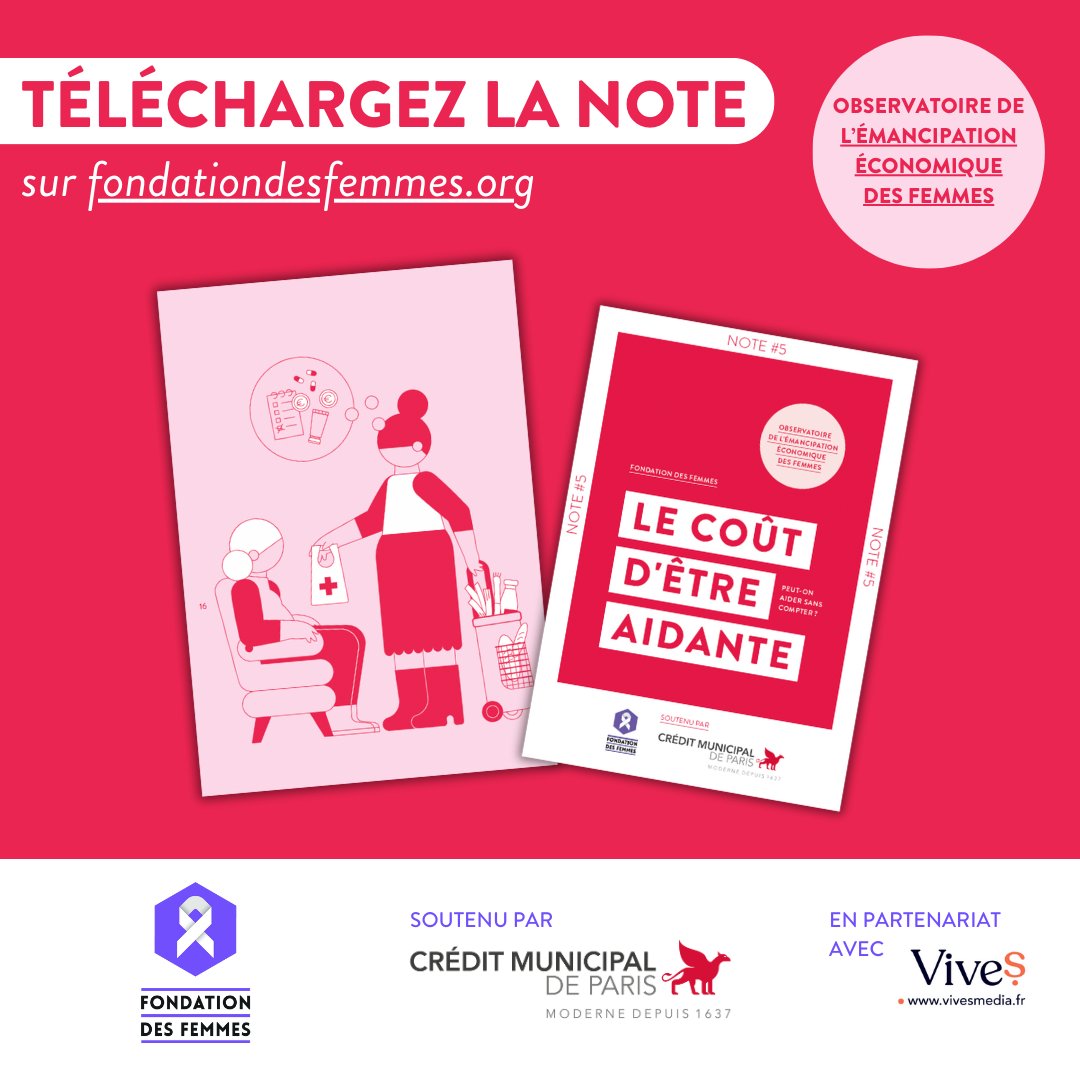 Fondation des Femmes (@fondationfemmes) on Twitter photo QUEL EST LE COÛT DE L’AIDANCE POUR LES FEMMES ?
Découvrez la nouvelle note de l’Observatoire de l'émancipation économique des femmes de la <a href="/Fondationfemmes/">Fondation des Femmes</a> @creditmunicipal & en partenariat avec <a href="/MediaVives/">ViveS_media</a> QUEL EST LE COÛT DE L’AIDANCE POUR LES FEMMES ?
Découvrez la nouvelle note de l’Observatoire de l'émancipation économique des femmes de la <a href="/Fondationfemmes/">Fondation des Femmes</a> @creditmunicipal & en partenariat avec <a href="/MediaVives/">ViveS_media</a>