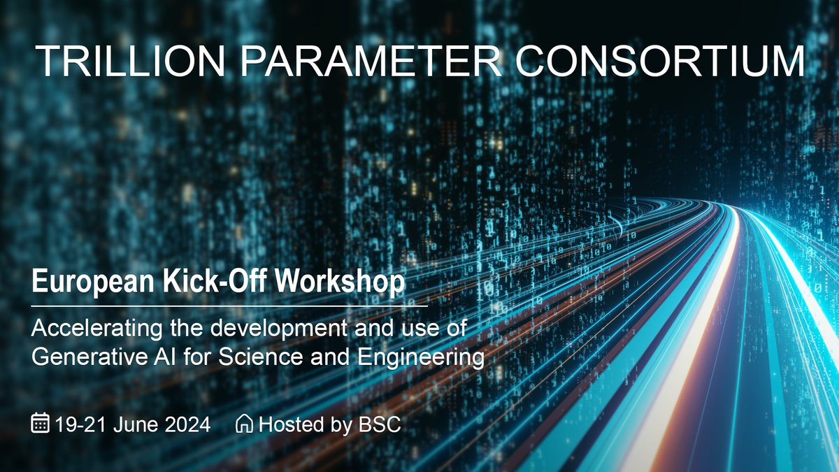 🔴BSC is hosting the European Kick-Off Workshop of the International Trillion Parameter Consortium

💻The objective of the TPC program is to advance the building, evaluation, and use of large-scale #AI models for science and engineering applications

➡tpc.dev/tpc-european-k…