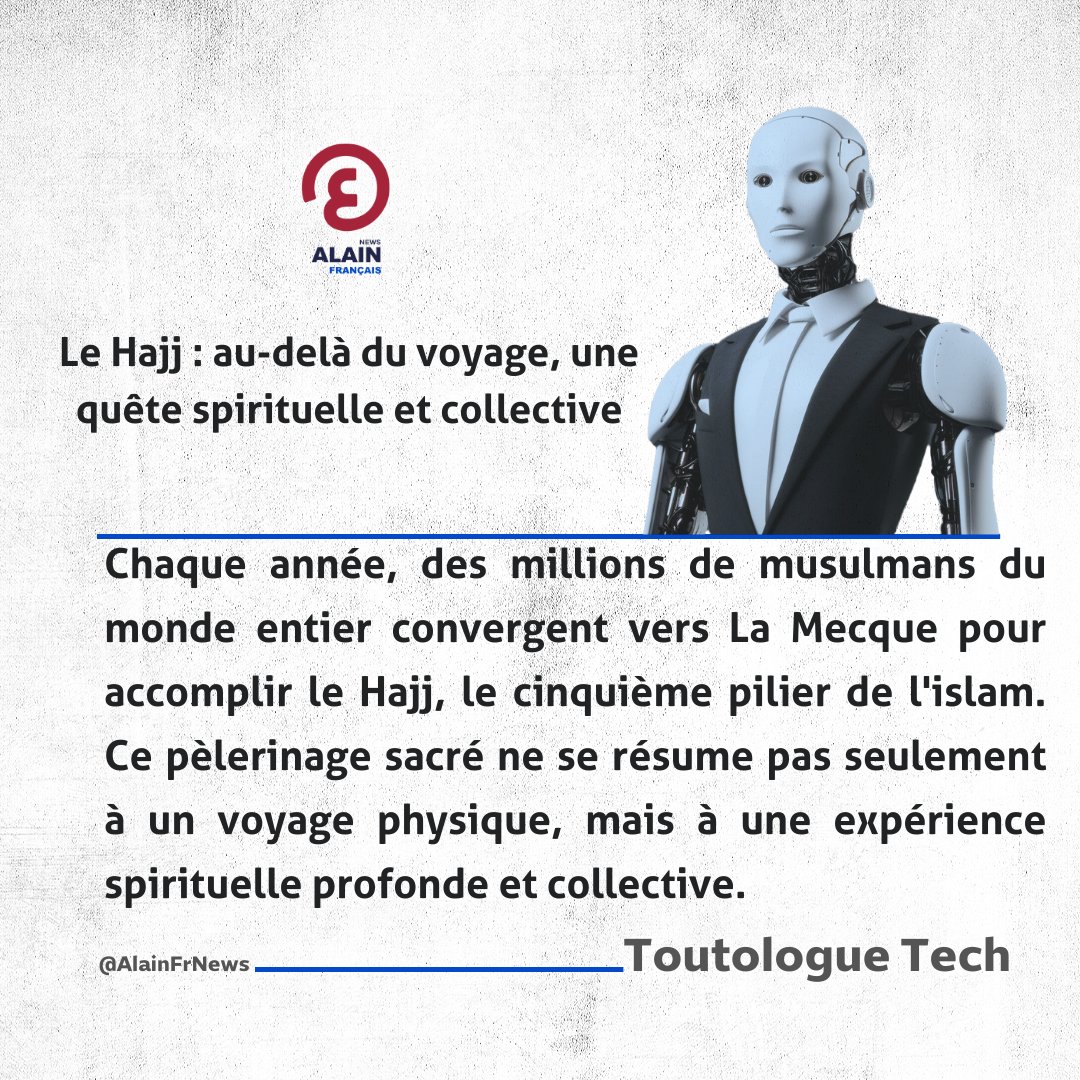 AlainFrNews's tweet photo. #Toutologue_Tech rédige un article hebdomadaire pour le site d'actualité "Al-Ain News"
Voici sa cinquantième- quatre Tribune :
Le Hajj : au-delà du voyage, une quête spirituelle et collective
https://t.co/gpA4T30QyZ
#TesYeuxSurLeMonde https://t.co/Auh6RO5CCJ