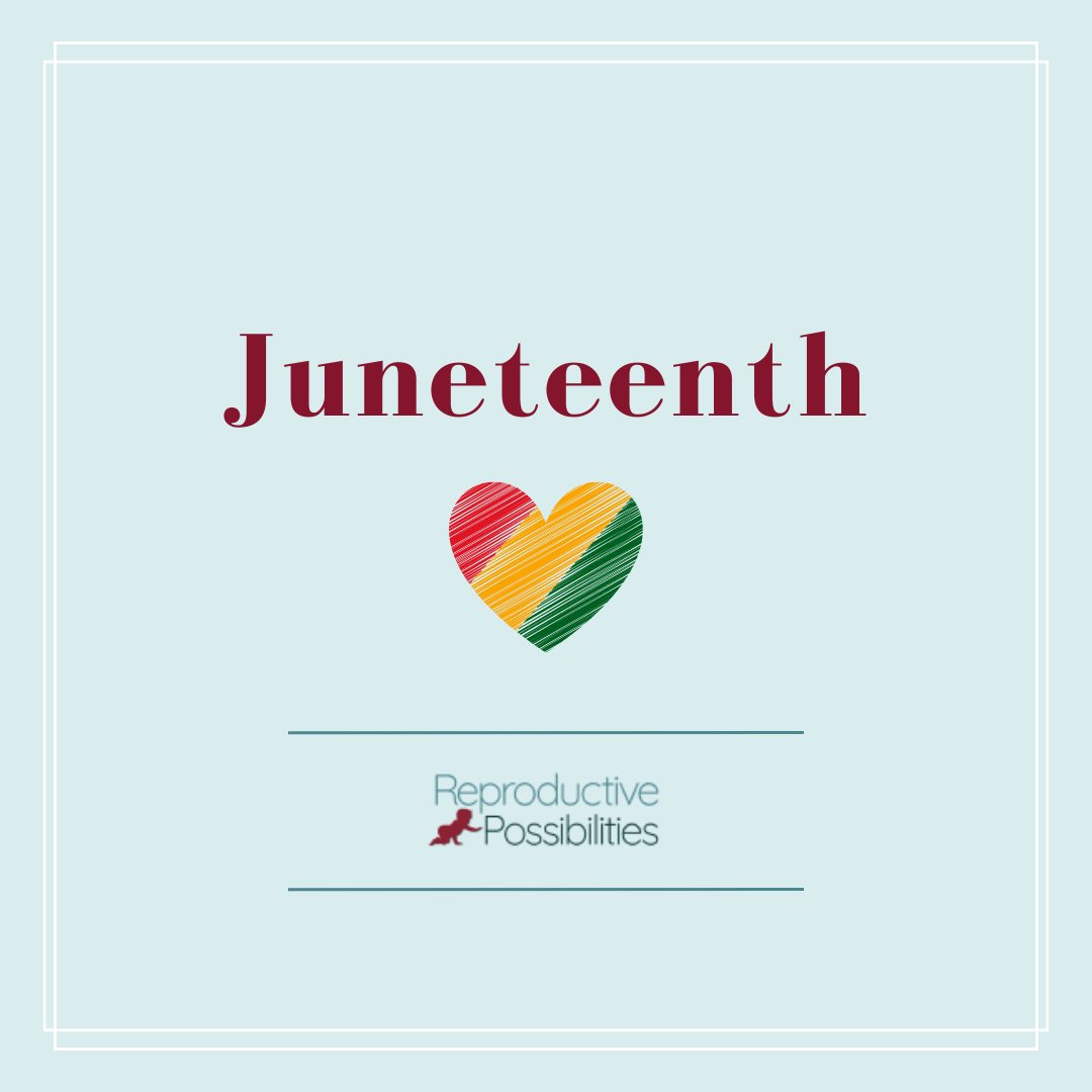 RPSurrogacy's tweet photo. Today, we celebrate Juneteenth, commemorating freedom and liberation. We honor this day as we continue to advocate for equality and inclusivity in all families we serve. #Juneteenth https://t.co/FlkCDaK2qd