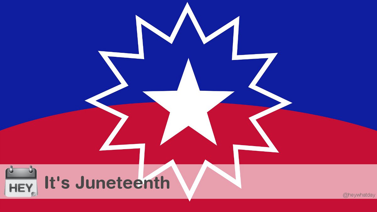 HeyWhatDay's tweet photo. It's Juneteenth Day! 
#Juneteenth #Juneteenth2024 #FreedomDay https://t.co/j703Az3R3d