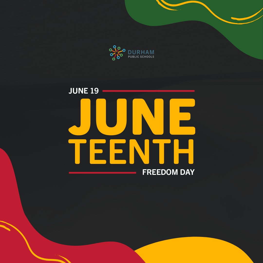 Durham Public Schools acknowledges the historical significance of Juneteenth National Independence Day, commemorating the end of slavery in the U.S. Learn more from the National Museum of African American History and Culture: nmaahc.si.edu/explore/storie… #WeAreDPS
