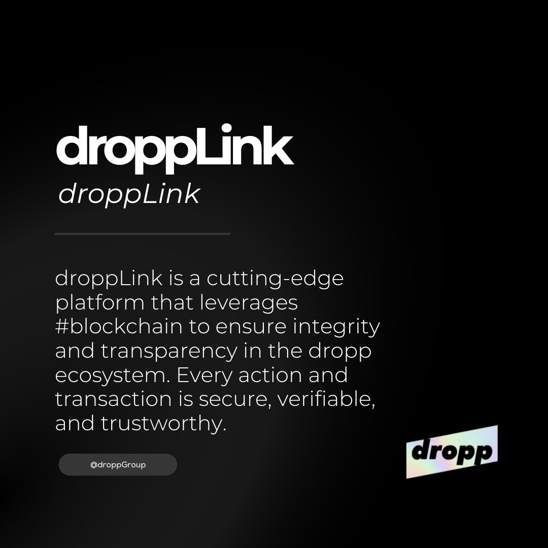 droppgroup's tweet photo. Curious about #droppLink? 🌐✨
Discover how this cutting-edge platform leverages #blockchain to ensure integrity and transparency in the dropp ecosystem.
Every action and transaction is secure, verifiable, and trustworthy. Dive into the future of #web3 with us! 🔗👇 Learn more: https://t.co/vymi005Kvz
#InnovateWithUs #web3 #dropp #blockchain #AI