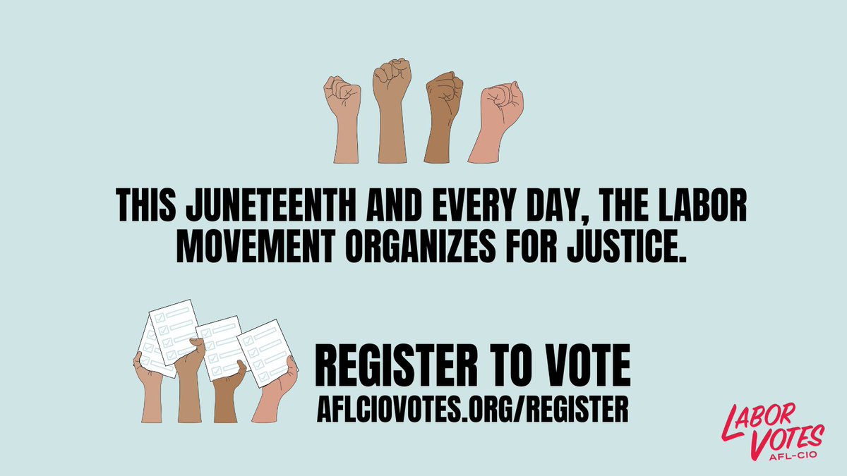 On #Juneteenth, we reaffirm our commitment to racial justice &amp; equity. The labor movement knows how to make our voices heard at the ballot box and the negotiating table. 

If you’ve got two minutes, register to vote today. aflciovotes.org/register