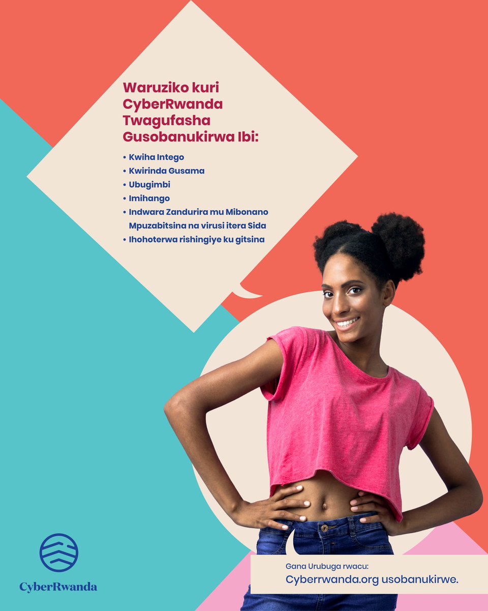 CyberRwanda's tweet photo. Urifuza gusobanukirwa imiterere y’umubiri wawe, 😉urukundo 😍, kwiha intego 💪, n’ibindi? Nturi wenyine! Hitamo ingingo wifuza gusobanukirwa byimbitse maze wisomere.💥🔥

#CyberRwanda https://t.co/ABUl6nI7lk