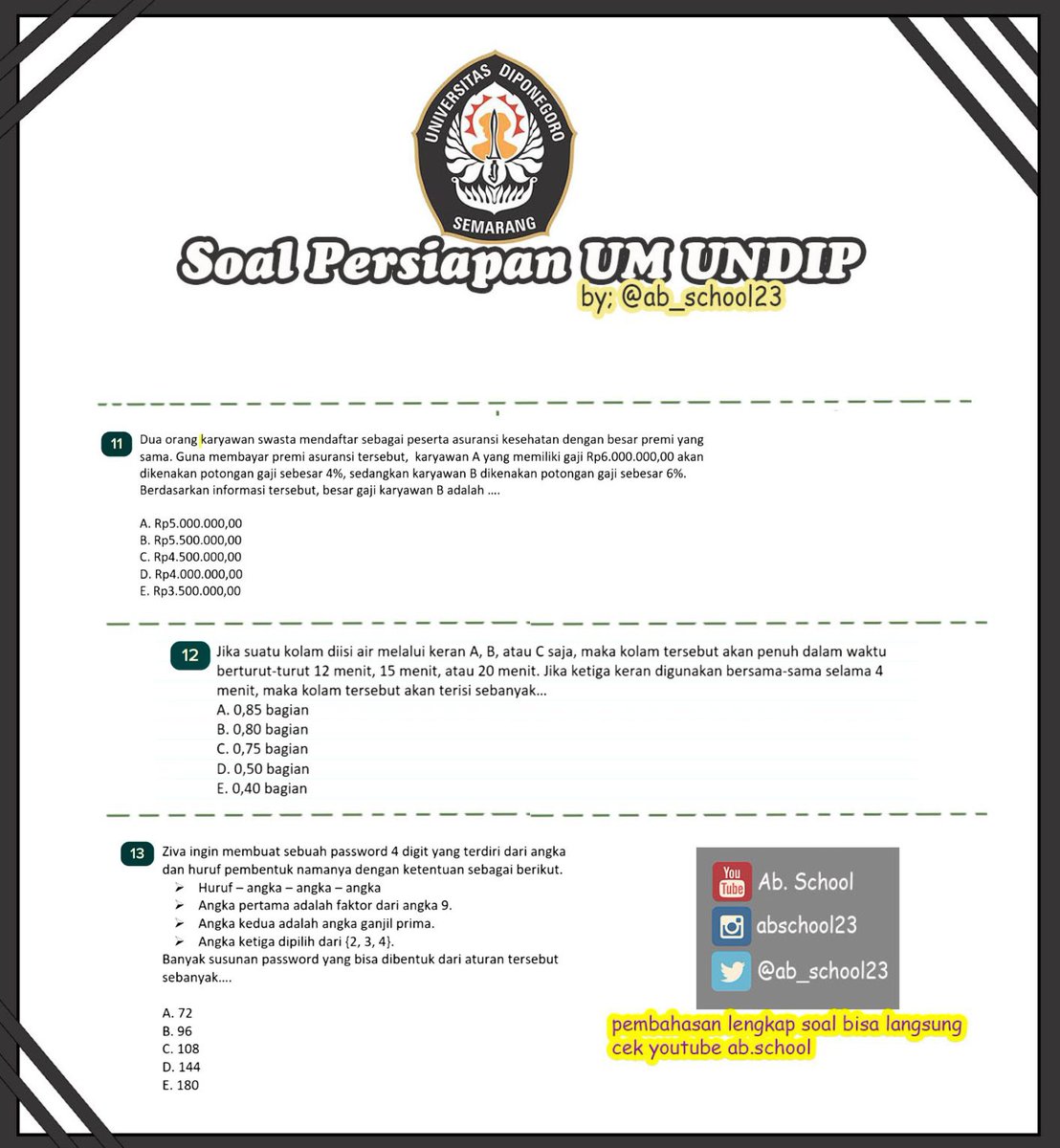 UM UNDIP 2024 BAG.2!
Buat yang mau Tes Ujian Mandiri UNDIP (UM UNDIP), yuk latihan tipe soal Pen.Umum &amp; Pen.Matematika yang sering muncul! 
Untuk pembahasan lengkapnya bisa langsung cek kesini youtu.be/xbVYBGk-ssc?si…