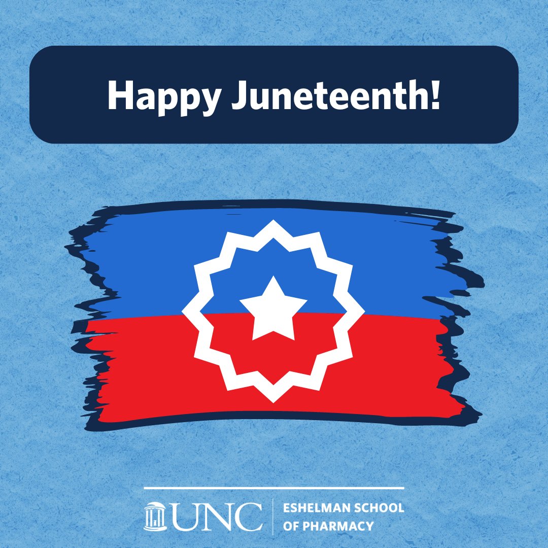 Wishing our UNC Pharmacy community a very happy Juneteenth!