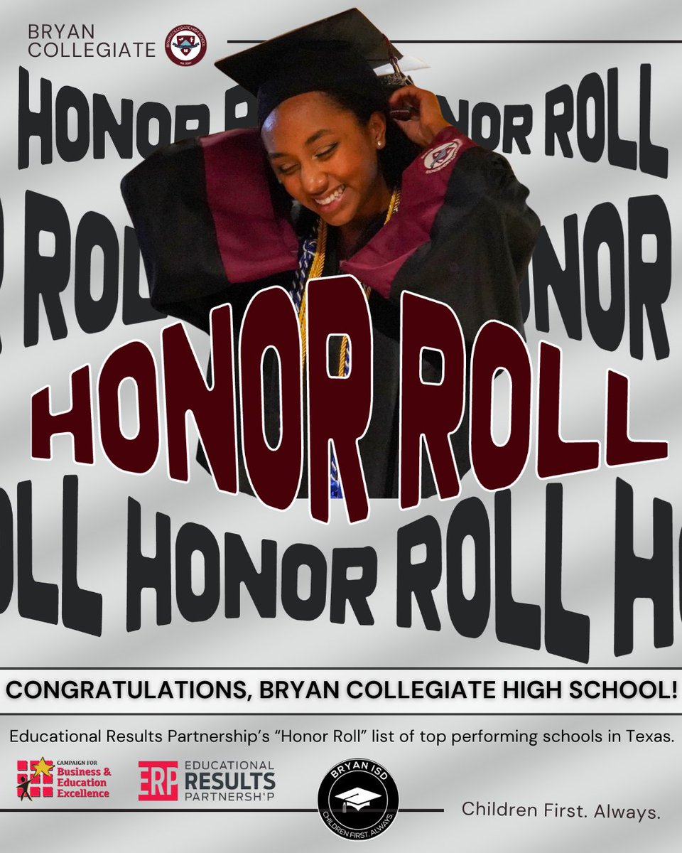 Congratulations to Bryan Collegiate High School in Bryan ISD! BCHS made Educational Results Partnership’s “Honor Roll” list of top performing schools in Texas. We are proud! <a href="/GCarrabineBryan/">Ginger Carrabine</a>