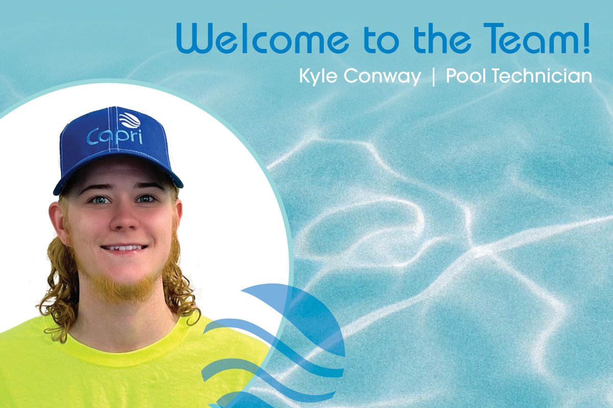 Capri_Pools's tweet photo. Please join us in welcoming Kyle Conway to the #Capri team! 👋 Kyle joins us as a pool technician, serving our local community with pool openings, closings, maintenance, and repairs. #Welcome, Kyle! #CapriPools https://t.co/8WJHZpVD2j