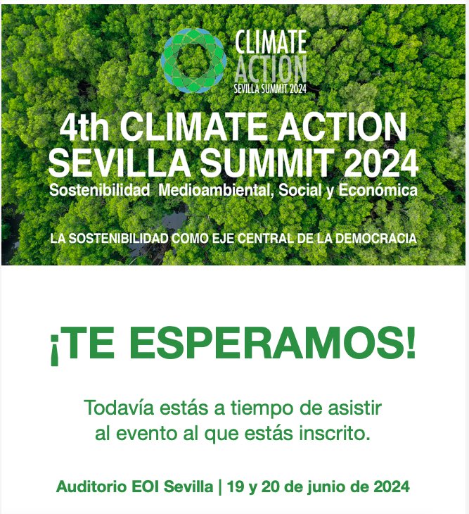 #ClimateActionSevillaSummit2024
TODAVÍA ESTÁS A TIEMPO DE ASISTIR - MAÑANA 20 JUNIO EN EOI SEVILLA 
<a href="/eoi/">EOI</a> 
🔗 climateactionsevilla2024.es
📅 19 y 20 de junio de 2024

#SostenibilidadGlobal #EconomíaSostenible #AcciónClimática #ResilienciaMedioambiental #InnovaciónTecnológica