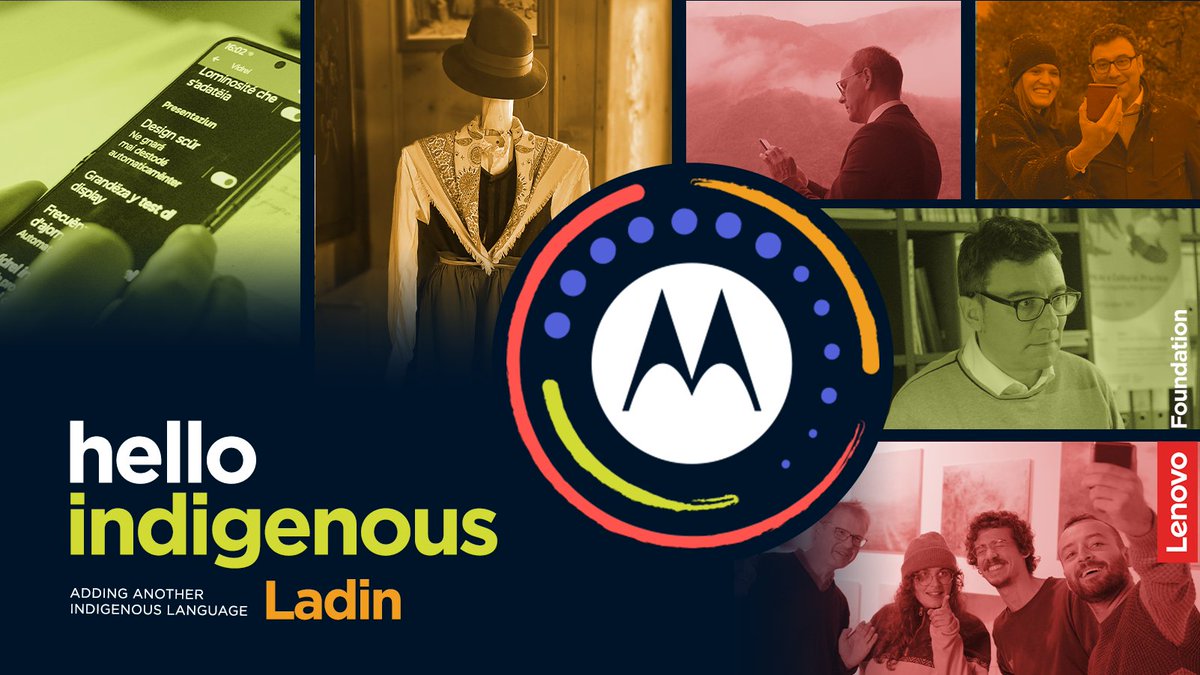 Moto's tweet photo. We’re expanding our Indigenous Languages Support Initiative by including another endangered language on our devices.
Read more about our addition of Ladin, a minority language spoken in Italy’s Dolomites region, here: https://t.co/baGK0c30jw
#helloindigenous https://t.co/MtlGyb2CBa