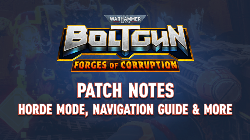 Ready your bolter - the FREE #Boltgun UPDATE is available now!

Main features:
💀HORDE MODE
🧭NAVIGATION GUIDE
🏆NEW ACHIEVEMENTS/TROPHIES
🐛BUG FIXES AND QUALITY OF LIFE IMPROVEMENTS

Find out more👇