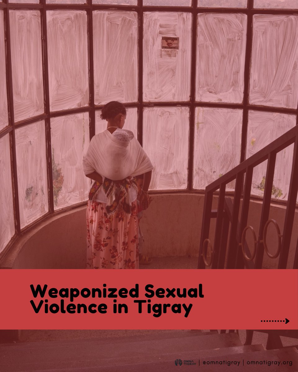 OmnaTigray's tweet photo. This Int’l Day to #EndRapeInWar, we once again highlight the systematic &amp; widespread sexual violence against Tigray’s women &amp; girls that has been the hallmark of  #TigrayGenocide. Perpetrators have weaponized sexual violence as a tool of ethnic cleansing &amp; genocide. Learn more.👇🏾 https://t.co/HyPgGn3kM1