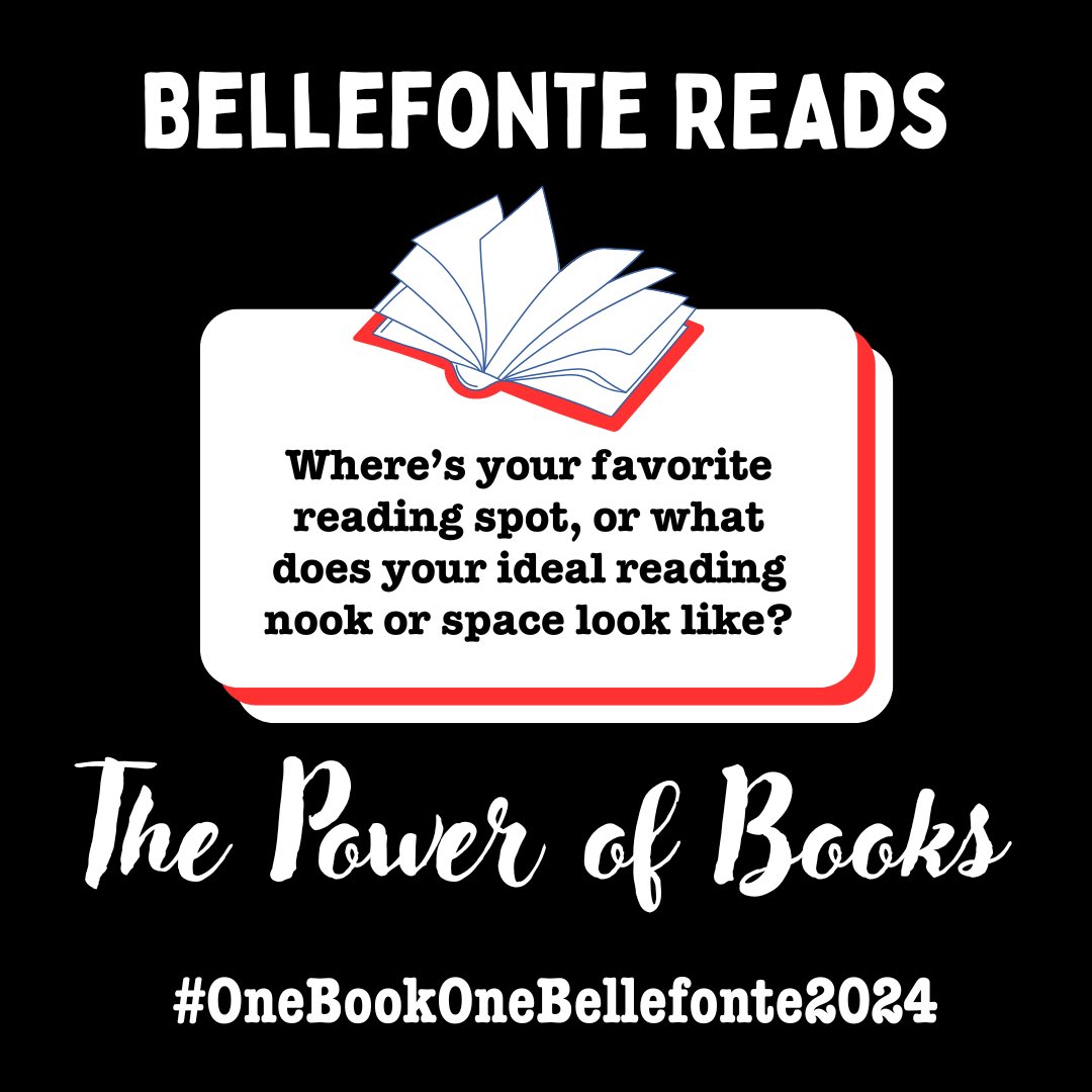 ❤️📚Share your favorite or ideal reading spot with us! Better yet, post a pic in the comments! 📚❤️ #OneBookOneBellefonte2024