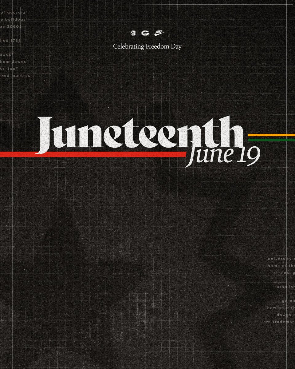 UGAAthletics's tweet photo. On Juneteenth, may we take the opportunity to learn from our nation’s history, reflect on the struggle for equality, and celebrate the resilience and achievements of the African American community. Let us rededicate ourselves to the continuing journey towards true freedom and justice for all people, regardless of race, creed or background.