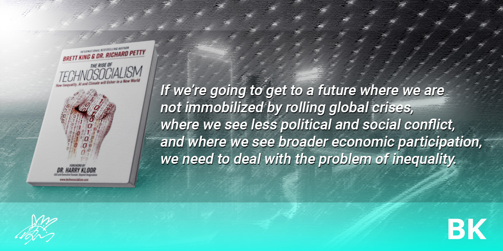 BrettKing's tweet photo. Inequality isn't just a symptom—it's a systemic issue that requires bold solutions. Explore how technosocialism offers a path towards a fairer, more sustainable society in "The Rise of Technosocialism." Get your copy today: https://t.co/jyXuGZfElq #Equality #ProgressiveFuture https://t.co/fNQDf8csCS