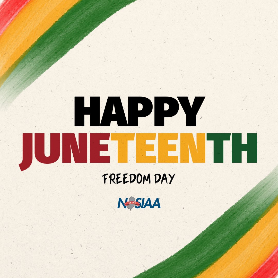 NJSIAA celebrates #Juneteenth, a day of celebration, reflection, and recognition.