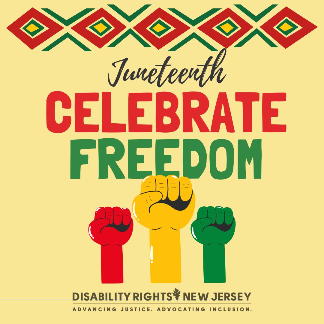 AdvocateDRNJ's tweet image. Happy Juneteenth!
Disability Rights NJ office will be closed on Friday, June 21st in observance of the Juneteenth holiday.