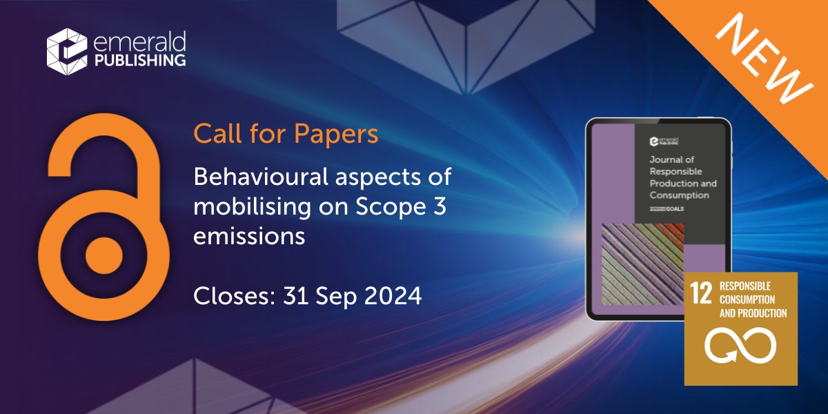 📢 Call for papers! #JRPC, a new fully #OpenAccess journal aligned with #SDG12 is looking for articles on behavioural aspects of mobilising on Scope 3 emissions.
Learn more here 👉 bit.ly/4crnqa2
<a href="/AcademicChatter/">Academic Chatter™</a> <a href="/DavidLoseby/">David Loseby</a> <a href="/EmeraldGlobal/">Emerald Publishing</a> #sdgs