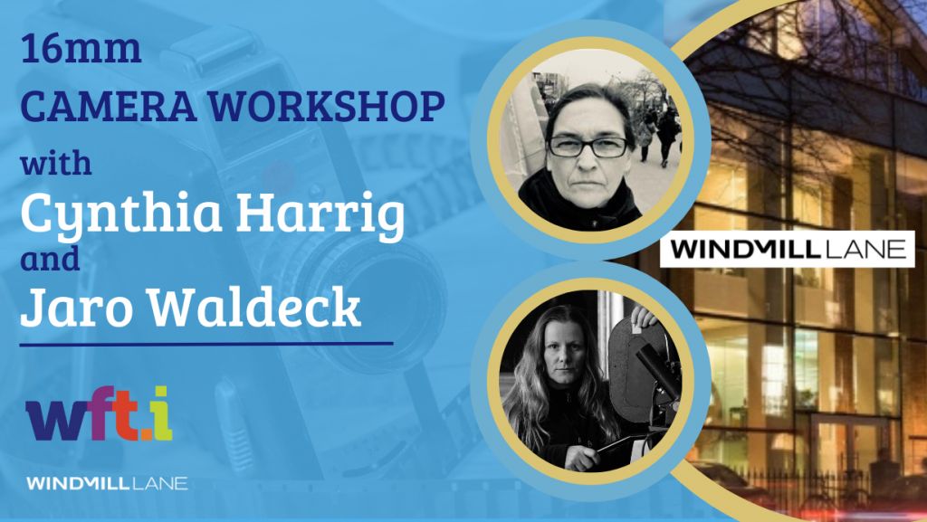 We are so excited for the 16mm Camera Workshop happening Thurs &amp; Fri, 20th-21st June! Supported by Screen Ireland &amp; Windmill Lane, this 2 day workshop is led by Cynthia Harrig &amp; Jaro Waldeck. 
wft.ie/16mm-camera-wo…