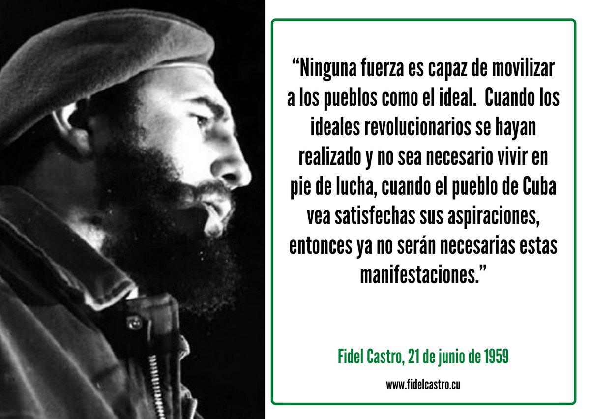 📅21 de junio de 1959 🎙 #FidelCastro : “Ninguna fuerza es capaz de movilizar a los pueblos como el ideal. Cuando los ideales revolucionarios se hayan realizado, entonces ya no serán necesarias estas manifestaciones.”

👉 bit.ly/2tplx94