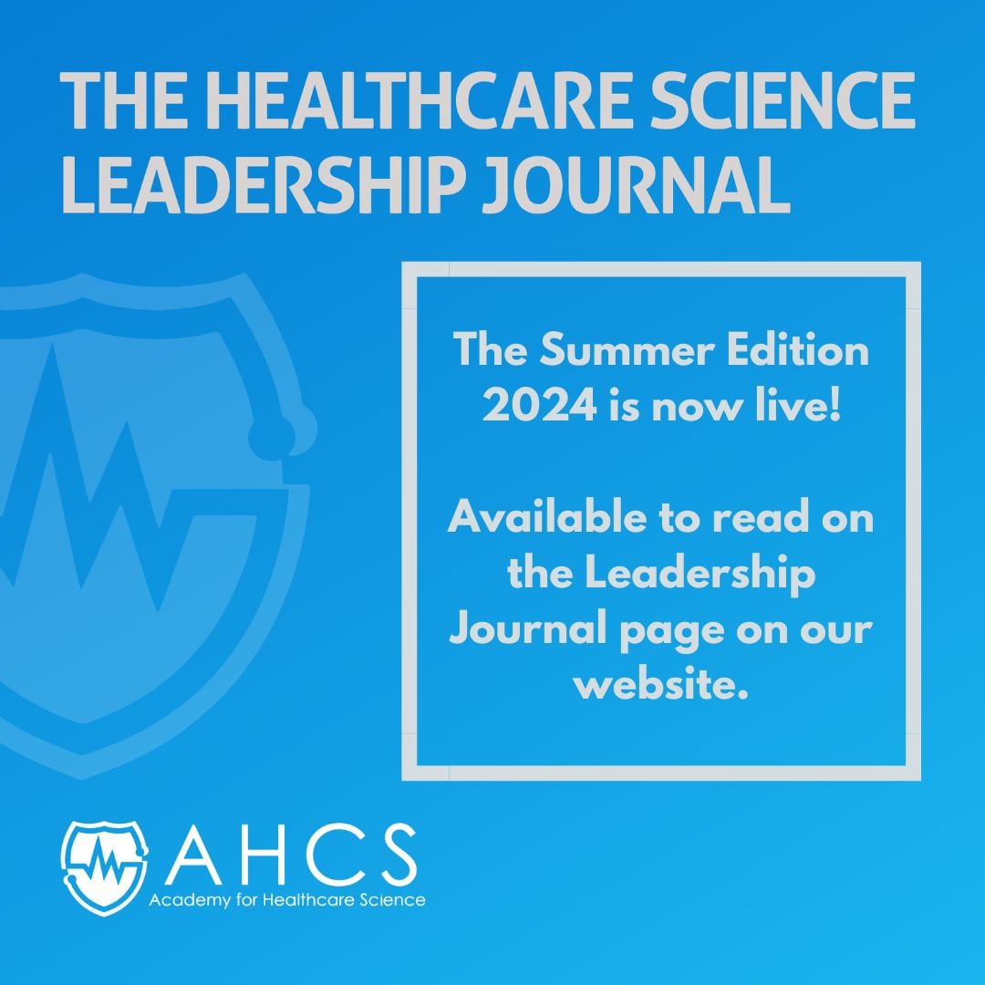 The summer Healthcare Science Leadership Journal by <a href="/ahcsuk/">Academy for Healthcare Science</a> has been published.  Read about:

☑️Career journeys into leadership roles
☑️Raising the profile of non-patient facing healthcare scientists
☑️Leadership Strategy...and more!  

ahcs.ac.uk/about-us/hcs-l…

#HealthcareScience