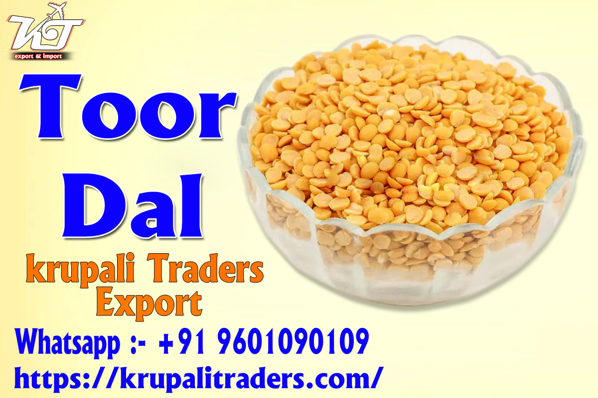 Hello,  Friends 

We have huge variety of Toor dal, 
My company name Krupali TRaders india
My company website
krupalitraders.com
email ID krupalitraderss@gmail.com
WhatsApp and Calling.  +91 9601090109
(Do not hesitate to call ask for any query and update)