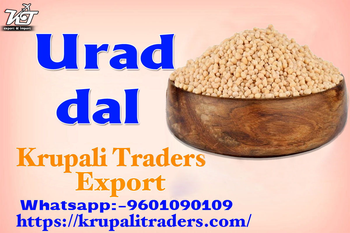 Hello,  Friends 

We have huge variety of ,Urad Dal white 
My company name Krupali TRaders india
My company website
krupalitraders.com
email ID :- krupalitraderss@gmail.com
WhatsApp and Calling.  +91 9601090109
(Do not hesitate to call ask for any query and update)
