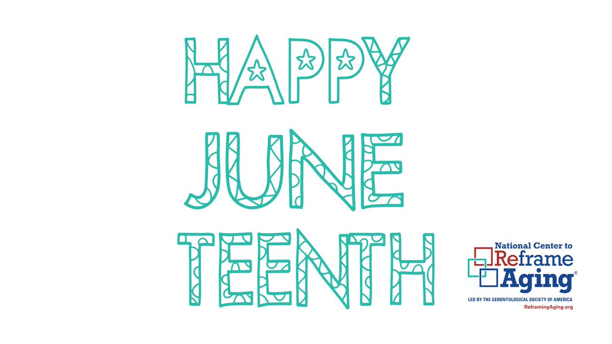 On this #Juneteenth, we honor the older adults who have paved the way for generations to come. Learn more about how you can reframe your communications to honor the contributions of older adults in your community: Reframingaging.org #ReframeAging